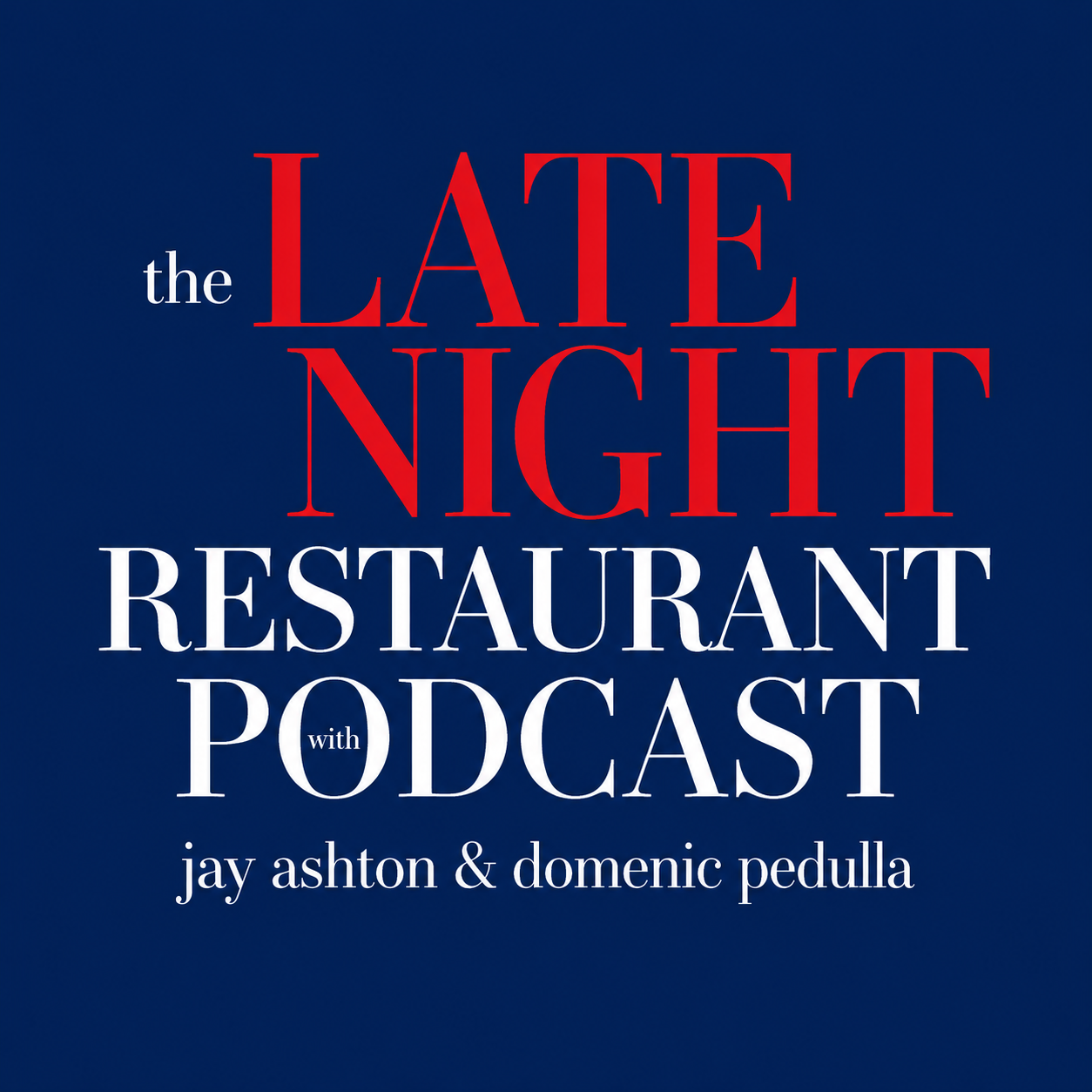 The Late Night Restaurant Podcast logo